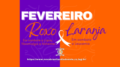 Fevereiro Roxo e Laranja