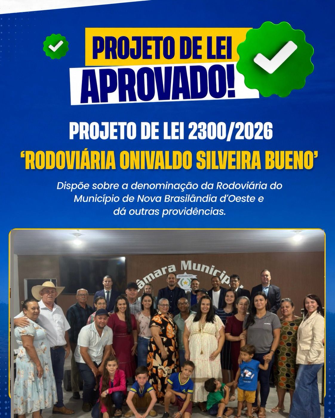 Câmara Municipal aprova Projeto de Lei  Nº 2300/2026 e oficializa nome da `Rodoviária Onivaldo Silveira Bueno.´