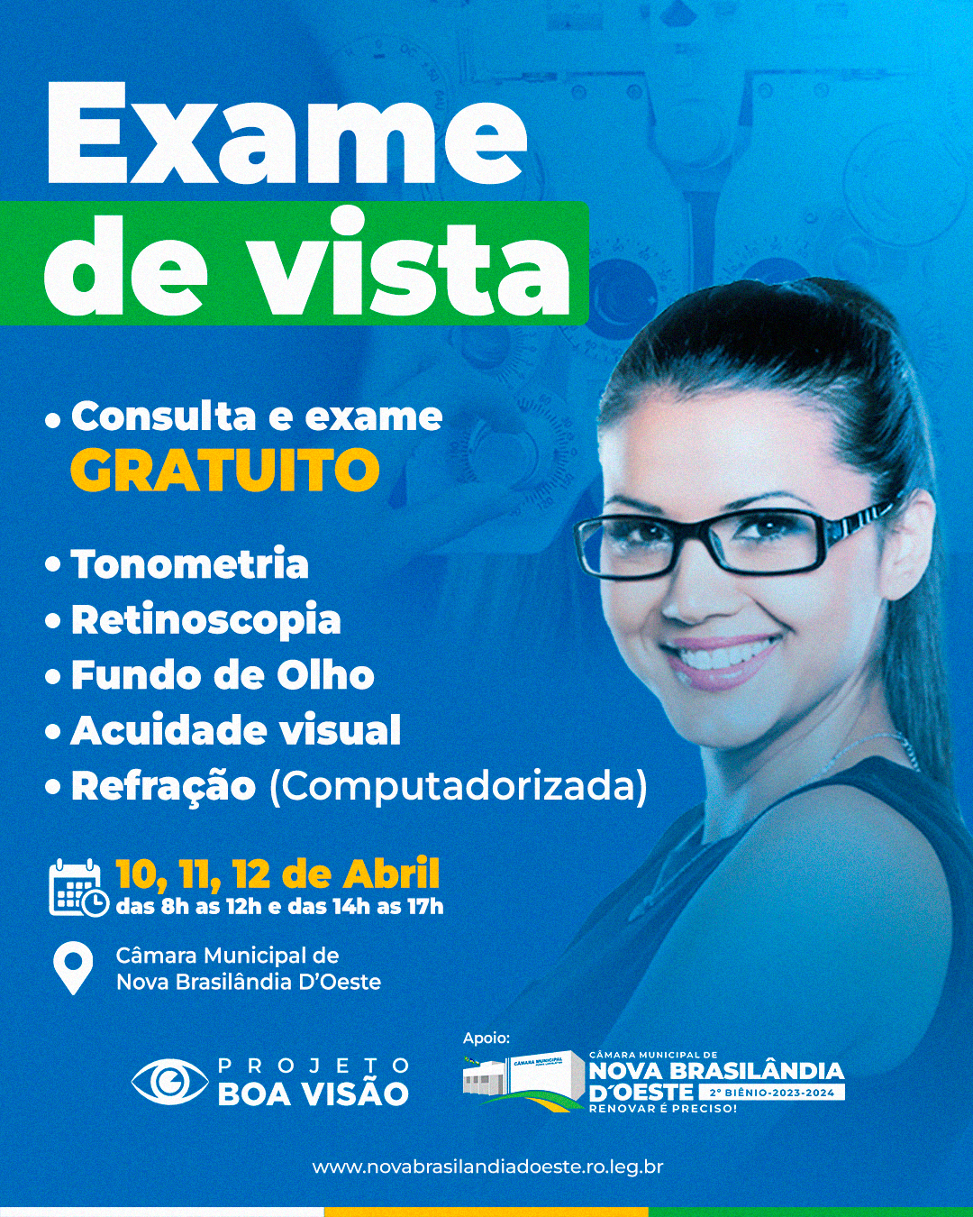 Exame de vista gratuito na Câmara Municipal dias 10,11 e 12 de abril de 2023