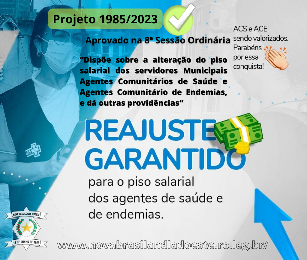 Piso salarial dos Agentes Comunitários de Saúde e dos Agentes Comunitários de Endemias é aprovado na 8ª Sessão Ordinária