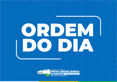 Ordem do dia para a 29° Sessão Ordinária